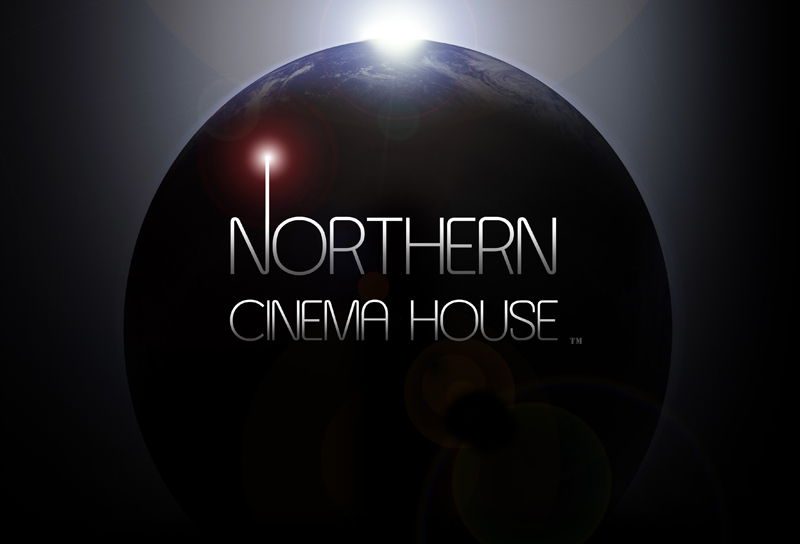 Northern Cinema House Entertainment